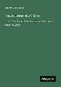 bokomslag Renegatentum des Geistes