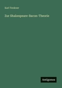 bokomslag Zur Shakespeare-Bacon-Theorie