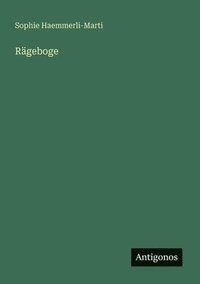 bokomslag Rägeboge