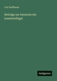bokomslag Beiträge zur Kenntnis der Insektenflügel