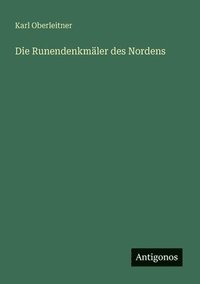 bokomslag Runendenkmäler des Nordens