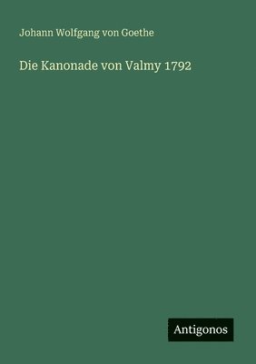 bokomslag Kanonade von Valmy 1792