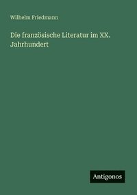 bokomslag französische Literatur im XX. Jahrhundert