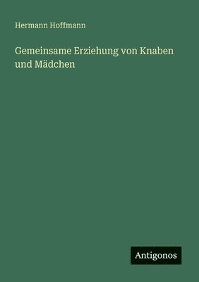 Gemeinsame Erziehung von Knaben und Mädchen