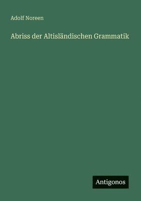 Abriss der Altisländischen Grammatik