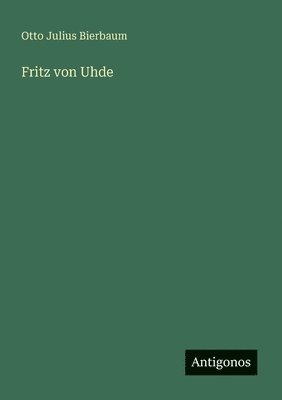 bokomslag Fritz von Uhde