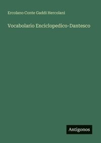 bokomslag Vocabolario Enciclopedico-Dantesco