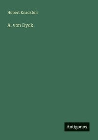 bokomslag A. von Dyck
