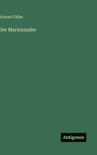bokomslag Der Marienmaler
