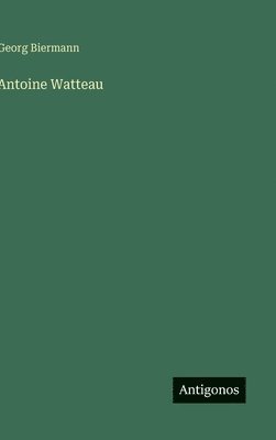 bokomslag Antoine Watteau