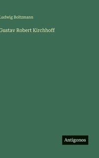 bokomslag Gustav Robert Kirchhoff