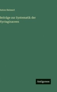 bokomslag Beiträge zur Systematik der Nyctaginaceen