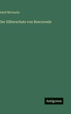 bokomslag Silberschatz von Boscoreale