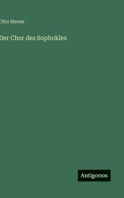 bokomslag Chor des Sophokles