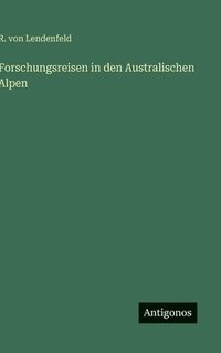 bokomslag Forschungsreisen in den Australischen Alpen