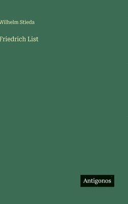 bokomslag Friedrich List
