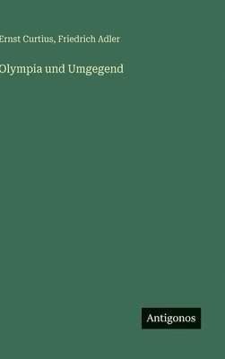 bokomslag Olympia und Umgegend