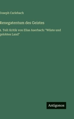 bokomslag Renegatentum des Geistes