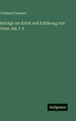 bokomslag Beiträge zur Kritik und Erklärung von Horat. Sat. I. 9