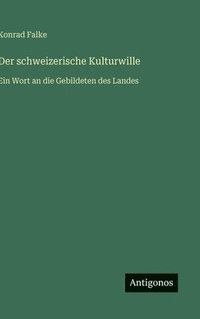 bokomslag schweizerische Kulturwille