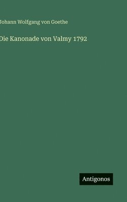 bokomslag Kanonade von Valmy 1792
