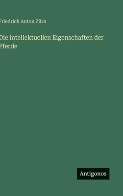 bokomslag intellektuellen Eigenschaften der Pferde