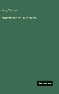 Germanische Völkernamen