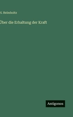 bokomslag Über die Erhaltung der Kraft