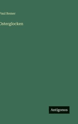 bokomslag Osterglocken