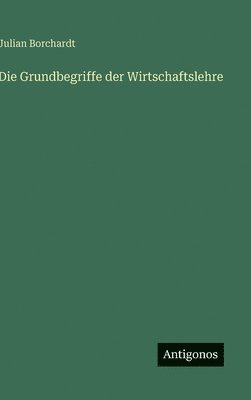 Grundbegriffe der Wirtschaftslehre
