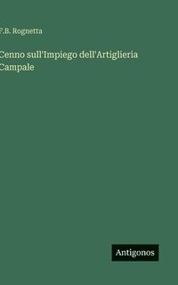bokomslag Cenno sull'Impiego dell'Artiglieria Campale