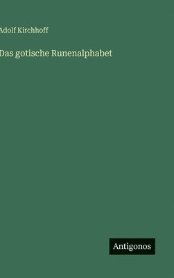 bokomslag Das gotische Runenalphabet