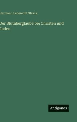 bokomslag Blutaberglaube bei Christen und Juden