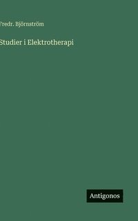 bokomslag Studier i Elektrotherapi