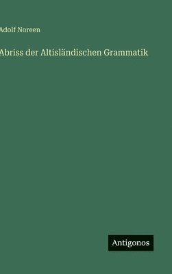 bokomslag Abriss der Altisländischen Grammatik