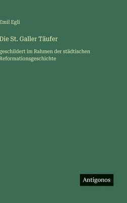 bokomslag St. Galler Täufer