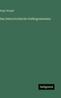 bokomslag österreichische Gefängniswesen