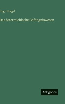 bokomslag österreichische Gefängniswesen