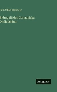 bokomslag Bidrag till den Germaniska Omljudsläran