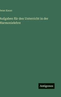 bokomslag Aufgaben für den Unterricht in der Harmonielehre