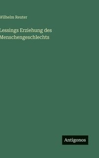 bokomslag Lessings Erziehung des Menschengeschlechts