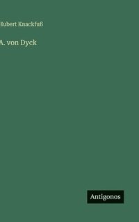 bokomslag A. von Dyck
