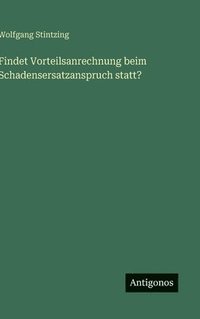 bokomslag Findet Vorteilsanrechnung beim Schadensersatzanspruch statt?