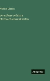 bokomslag Vererbbare cellulare Stoffwechselkrankheiten