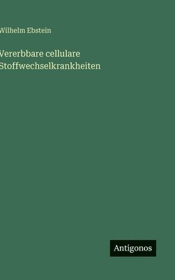 bokomslag Vererbbare cellulare Stoffwechselkrankheiten