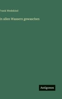 bokomslag In allen Wassern gewaschen