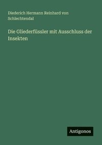 bokomslag Die Gliederfüssler mit Ausschluss der Insekten