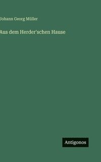 bokomslag Aus dem Herder'schen Hause