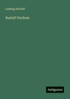 bokomslag Rudolf Virchow