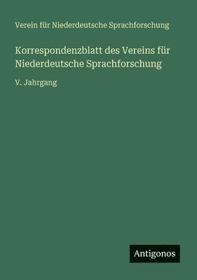bokomslag Korrespondenzblatt des Vereins für Niederdeutsche Sprachforschung